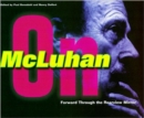Forward Through the Rearview Mirror : Reflections on and by Marshall McLuhan - Book