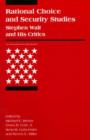 Rational Choice and Security Studies : Stephen Walt and His Critics - Book
