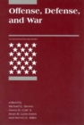 Offense, Defense, and War - Book