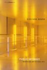 Public Intimacy : Architecture and the Visual Arts - Book