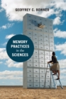 Memory Practices in the Sciences - Book