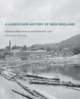 A Landscape History of New England - Book