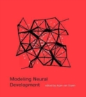 Modeling Neural Development - Book
