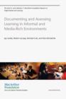 Documenting and Assessing Learning in Informal and Media-Rich Environments - Book