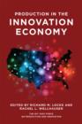 Production in the Innovation Economy - Book