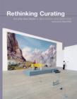 Rethinking Curating : Art after New Media - Book