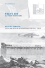 Noah's Ark : Essays on Architecture - Book