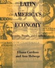Latin America's Economy : Diversity, Trends, and Conflicts - Book