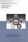 Keeping the Edge : Managing Defense for the Future - Book