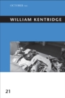 William Kentridge : Volume 21 - Book