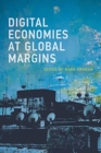 Digital Economies at Global Margins - Book