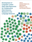 Development of Linguistic Linked Open Data Resources for Collaborative Data-Intensive Research in the Language Sciences - Book