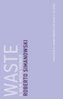 Waste : A New Media Primer - Book