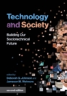 Technology and Society : Building Our Sociotechnical Future - Book