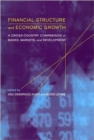 Financial Structure and Economic Growth : A Cross-Country Comparison of Banks, Markets, and Development - Book