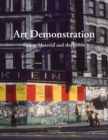 Art Demonstration : Group Material and the 1980s - Book