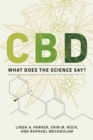 CBD : What Does the Science Say? - Book