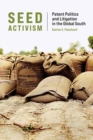 Seed Activism : Patent Politics and Litigation in the Global South - Book