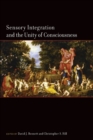 Sensory Integration and the Unity of Consciousness - Book