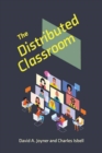 The Distributed Classroom - Book