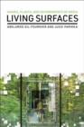 Living Surfaces : Images, Plants, and Environments of Media - Book