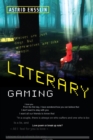 Literary Gaming - Book