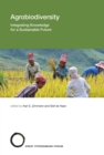 Agrobiodiversity : Integrating Knowledge for a Sustainable Future - Book