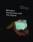 Between Humanities and the Digital - Book