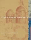 Origins, Imitation, Conventions : Representation in the Visual Arts - Book