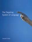 The Targeting System of Language - Book