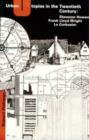 Urban Utopias in the Twentieth Century : Ebenezer Howard, Frank Lloyd Wright, Le Corbusier - Book