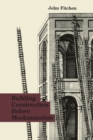 Building Construction Before Mechanization - Book