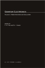 Quantum Electronics : Volume 2: Maser Amplifiers and Oscillators Volume 2 - Book