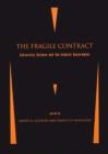 The Fragile Contract : University Science and the Federal Government - Book