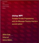 Using MPI : Portable Parallel Programming with the Message Passing Interface - Book