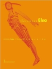 Baroness Elsa : Gender, Dada, and Everyday Modernity-A Cultural Biography - Book