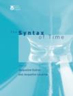 The Syntax of Time : Volume 40 - Book