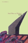 Such Places as Memory : Poems 1953-1996 - Book