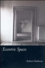 Eccentric Spaces - Book