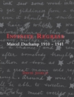 Infinite Regress : Marcel Duchamp 1910-1941 - Book