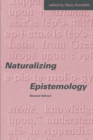 Naturalizing Epistemology - Book