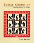 Social Cognition : Making Sense of People - Book