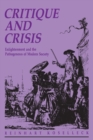 Critique and Crisis : Enlightenment and the Pathogenesis of Modern Society - Book