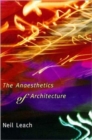 The Anaesthetics of Architecture - Book