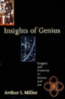 Insights of Genius : Imagery and Creativity in Science and Art - Book