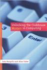 Unlocking the Clubhouse : Women in Computing - Book