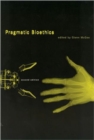 Pragmatic Bioethics - Book