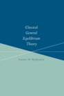 Classical General Equilibrium Theory - Book