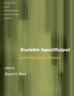 Scalable Input/Output : Achieving System Balance - Book