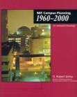 MIT Campus Planning 1960-2000 : An Annotated Chronology - Book
